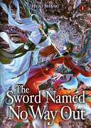 The Sword Named No Way Out